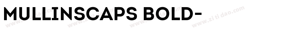 MullinsCaps Bold字体转换